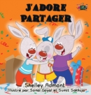 Image for J&#39;adore Partager : I Love to Share (French edition)