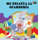 Image for Me encanta la guarder?a : I Love to Go to Daycare (Spanish Edition)