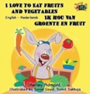 Image for I Love to Eat Fruits and Vegetables Ik hou van groente en fruit : English Dutch Bilingual Edition