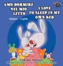 Image for Amo dormire nel mio letto I Love to Sleep in My Own Bed