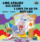 Image for Amo andare all&#39;asilo I Love to Go to Daycare