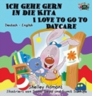 Image for Ich gehe gern in die Kita I Love to Go to Daycare