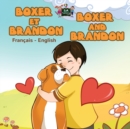 Image for Boxer et Brandon Boxer and Brandon : French English Bilingual Edition