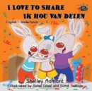 Image for I Love to Share Ik hou van delen : English Dutch Bilingual Edition