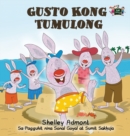 Image for Gusto Kong Tumulong : I Love to Help (Tagalog Edition)
