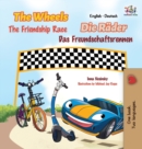 Image for The Wheels -The Friendship Race : English German Bilingual Edition