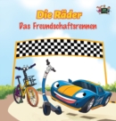 Image for Die R?der - Das Freundschaftsrennen : The Wheels -The Friendship Race (German Edition)