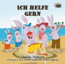 Image for Ich Helfe Gern : I Love To Help -German Edition