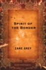Image for Spirit of the Border