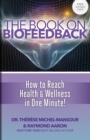 Image for Book On Biofeedback: How to Reach Health &amp; Wellness in One Minute!