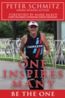 Image for One Inspires Many: Be the One