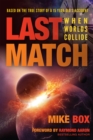 Image for Last Match: When Worlds Collide