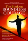 Image for Book on BOUNDLESS COURAGE: How to Overcome the Challenges of a Relationship or Get Out of it!