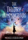 Image for The Theory of Hummingbirds