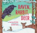Image for Raven, Rabbit, Deer