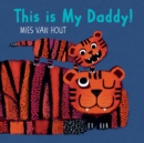Image for This is my daddy!
