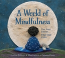 Image for A World of Mindfulness