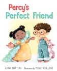 Image for Percy&#39;s Perfect Friend