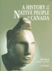 Image for History of the Native People of Canada: Volume II (1,000 B.C. - A.D. 500)