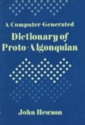 Image for computer-generated dictionary of proto-Algonquian