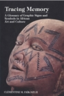 Image for Tracing memory: A glossary of graphic signs and symbols in African art and culture