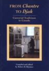 Image for From chantre to djak: Cantorial traditions in Canada