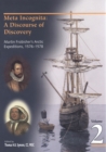 Image for Meta Incognita: a discourse of discovery - volume 2: Martin Frobisher&#39;s Arctic expeditions, 1576-1578