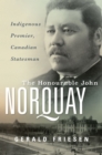 Image for The Honourable John Norquay