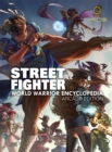 Image for Street Fighter World Warrior Encyclopedia - Arcade Edition HC