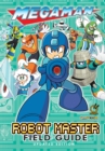 Image for Mega Man: Robot Master Field Guide - Updated Edition
