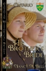 Image for His Brother&#39;s Bride : Ontario