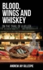 Image for Blood, Wings and Whiskey