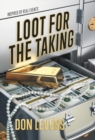 Image for Loot for the Taking