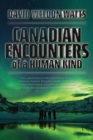 Image for Canadian Encounters of a Human Kind
