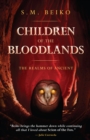 Image for Children Of The Bloodlands: The Realms of Ancient, Book 2