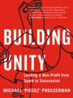 Image for Building Unity: Leading a Non-Profit from Spark to Succession