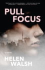 Image for Pull Focus