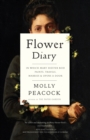 Image for Flower diary: in which Mary Hiester Reid paints, travels, marries &amp; opens a door