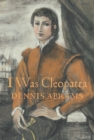 Image for I was Cleopatra