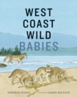 Image for West Coast Wild Babies