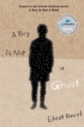 Image for A Boy Is Not a Ghost