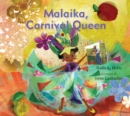 Image for Malaika, Carnival Queen