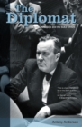 Image for The Diplomat : Lester Pearson and the Suez Crisis