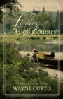 Image for Fishing the High Country : A Memoir of the River