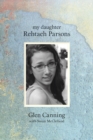 Image for My Daughter Rehtaeh Parsons