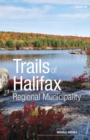 Image for Trails of Halifax Regional Municipality, 3rd Edition