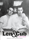 Image for Len &amp; Cub : A Queer History