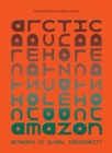Image for Arctic/Amazon : Networks of Global Indigeneity