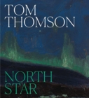 Image for Tom Thomson : North Star