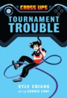 Image for Tournament Trouble (Cross Ups, Book 1)